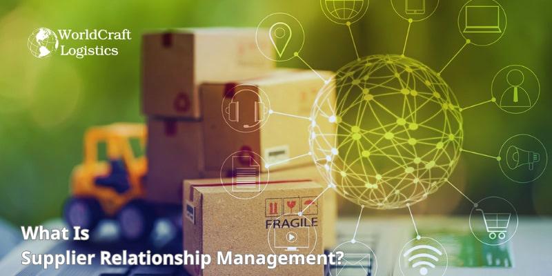 What Is Supplier Relationship Management.jpg What Is Supplier Relationship Management?