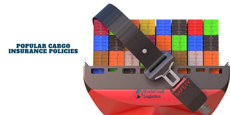 Popular cargo insurance policies.jpg Popular cargo insurance policies
