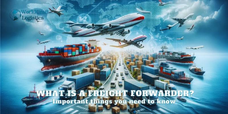 What is a freight forwarder.jpg What is a freight forwarder