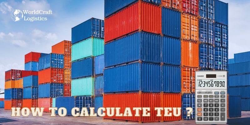 How to calculate TEU.jpg How to calculate TEU