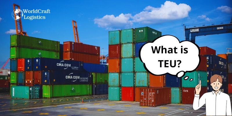 What Is TEU.jpg What Is TEU