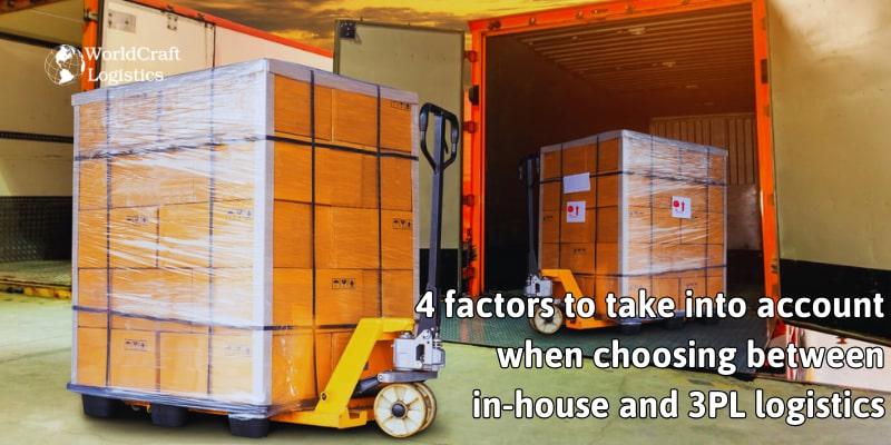 4 factors to take into account when choosing between in-house and 3PL logistics.jpg 4 factors to take into account when choosing between in-house and 3PL logistics