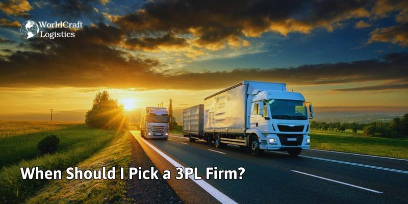 When Should I Pick a 3PL Firm.jpg When Should I Pick a 3PL Firm?