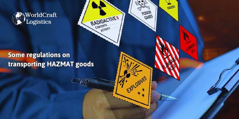 Some regulations on transporting HAZMAT goods