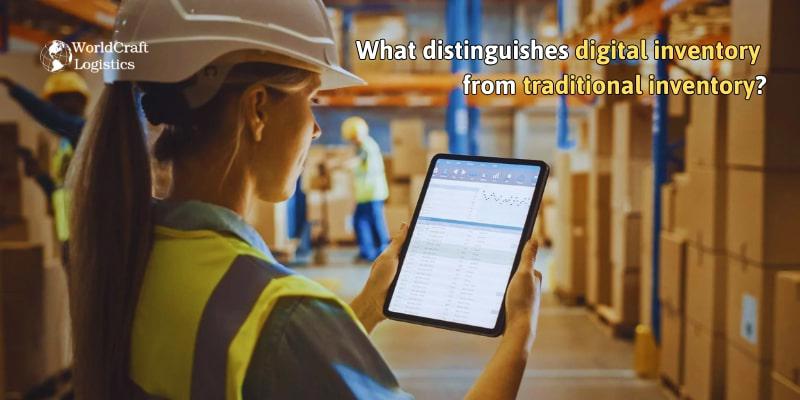What distinguishes digital inventory from traditional inventory.jpg What distinguishes digital inventory from traditional inventory?
