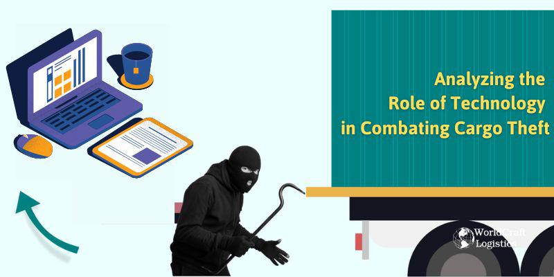 Analyzing the Role of Technology in Combating Cargo Theft.jpg Analyzing the Role of Technology in Combating Cargo Theft