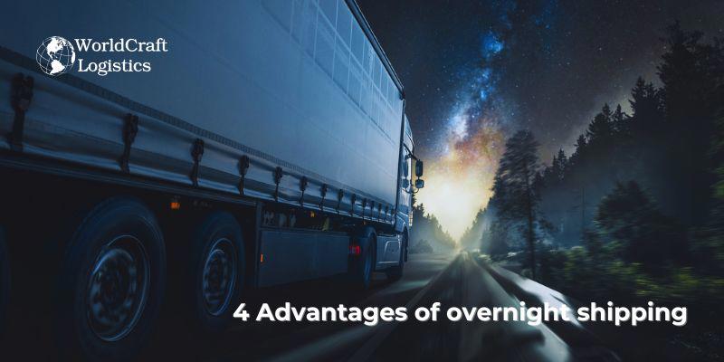 4 Advantages of overnight shipping.jpg 4 Advantages of overnight shipping