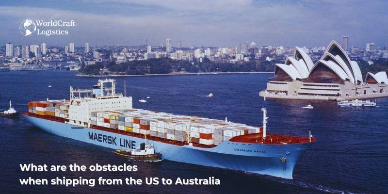 What are the obstacles when shipping from the US to Australia.jpg What are the obstacles when shipping from the US to Australia?