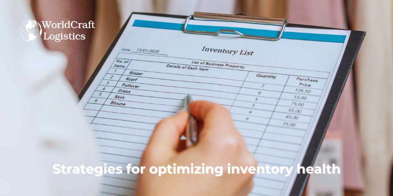 Strategies for optimizing inventory health.jpg Strategies for optimizing inventory health