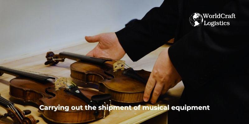 Carrying out the shipment of musical equipment