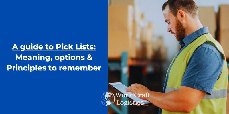 A guide to Pick Lists.jpg A guide to Pick Lists: Meaning, options & Principles to remember