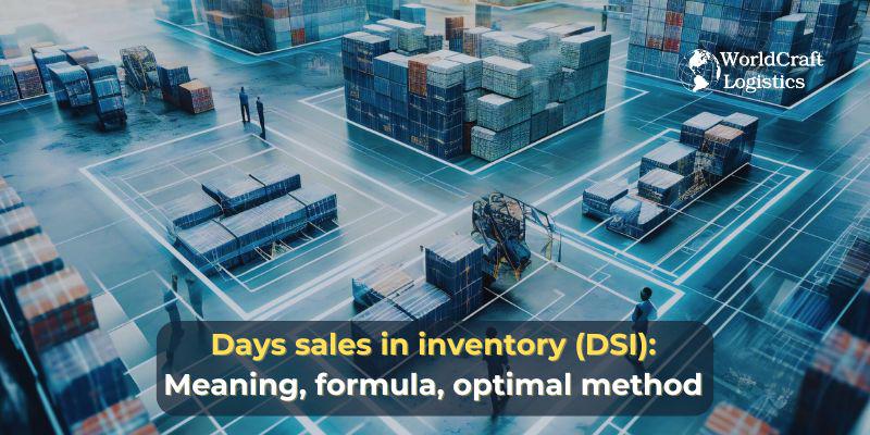 Days sales in inventory DSI.jpg Days sales in inventory (DSI)