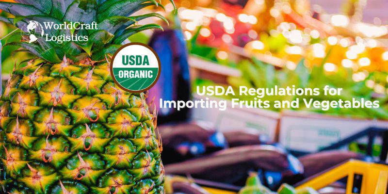 USDA Regulations for Importing Fruits and Vegetables.jpg USDA Regulations for Importing Fruits and Vegetables