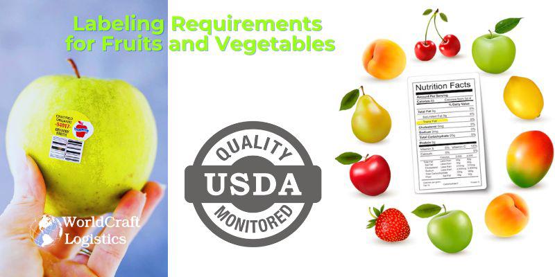 Labeling Requirements for Fruits and Vegetables.jpg Labeling Requirements for Fruits and Vegetables