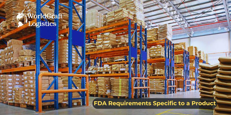 FDA Requirements Specific to a Product.jpg FDA Requirements Specific to a Product