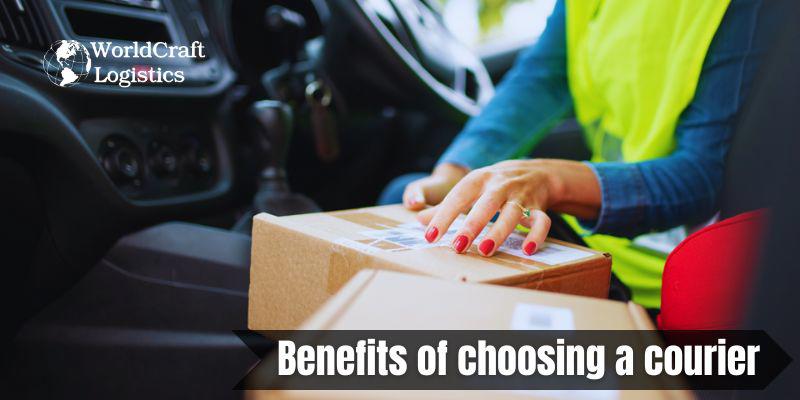 Benefits of choosing a courier.jpg Benefits of choosing a courier