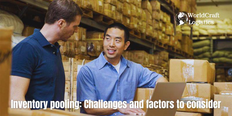 Inventory pooling Challenges and factors to consider.jpg Inventory pooling: Challenges and factors to consider
