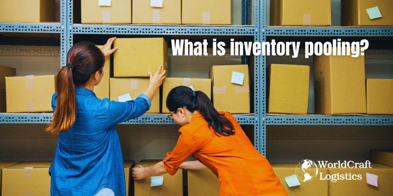 What is inventory pooling.jpg What is inventory pooling?ย