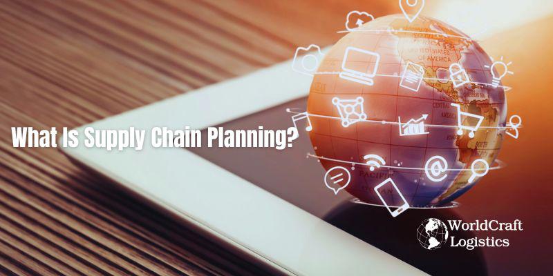 What Is Supply Chain Planning.jpg What Is Supply Chain Planning?