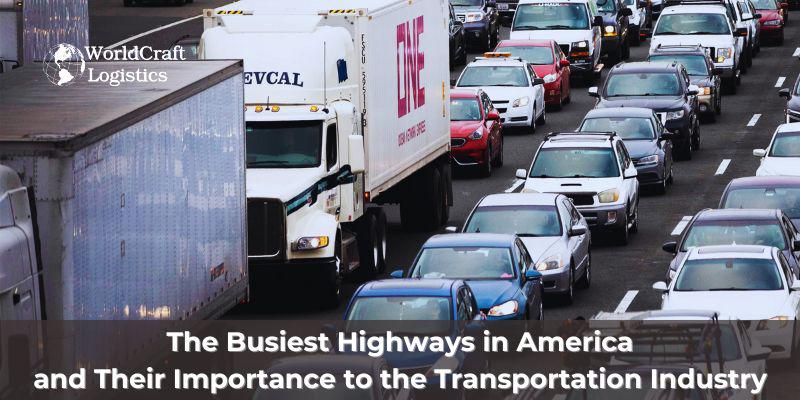 Busiest Highways in America.jpg The Busiest Highways in America and Their Importance to the Transportation Industry