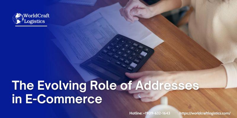The Evolving Role of Addresses in E-Commerce.jpg The Evolving Role of Addresses in E-Commerce