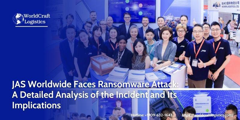JAS Worldwide Faces Ransomware Attack.jpg JAS Worldwide Faces Ransomware Attack