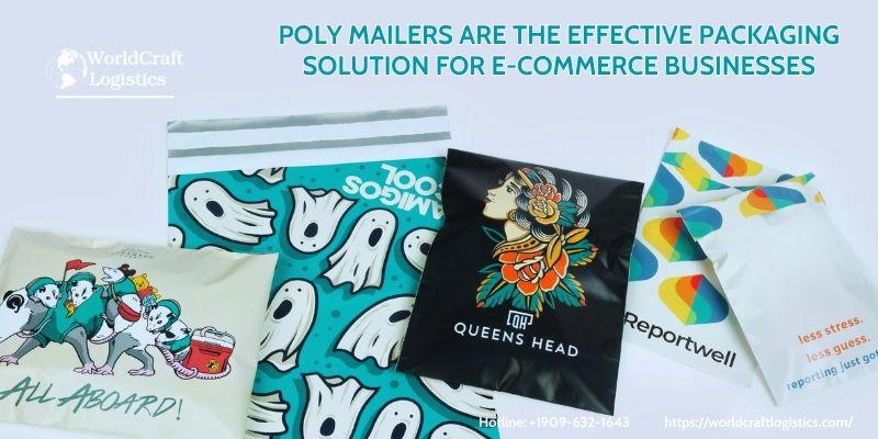 Poly Mailers Are The Effective Packaging Solution.jpg Poly Mailers Are The Effective Packaging Solution For E-Commerce Businesses
