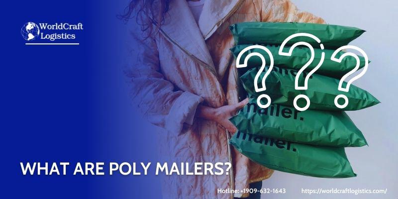 What are poly mailers.jpg What are poly mailers?