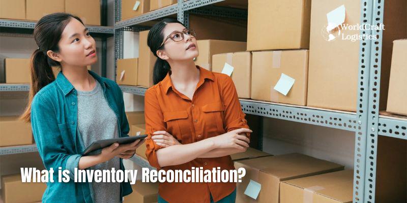 What is Inventory Reconciliation.jpg What is Inventory Reconciliation?
