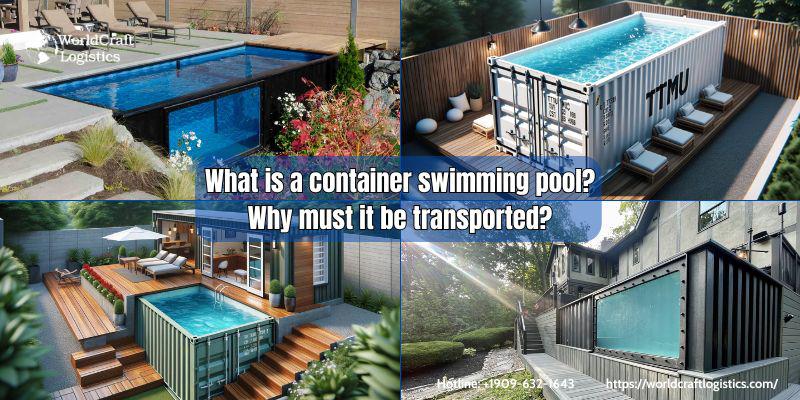 What is a container swimming pool.jpg What is a container swimming pool? Why must it be transported?