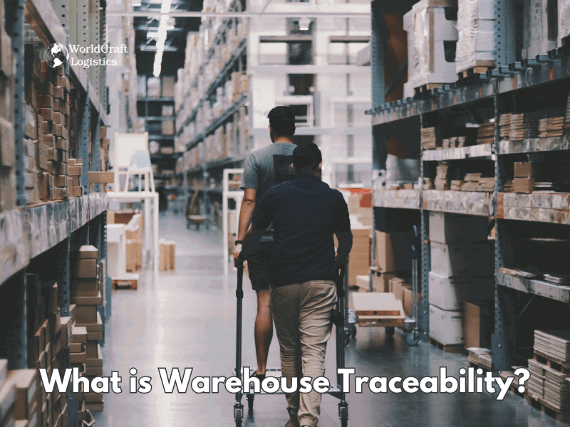 What is Warehouse Traceability.png What is Warehouse Traceability?