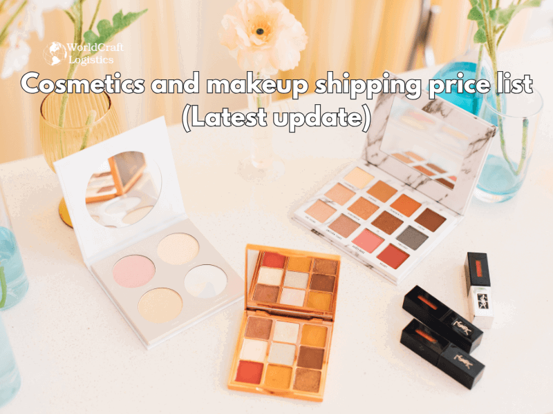 Cosmetics and makeup shipping price list.png Cosmetics and makeup shipping price list (Latest update)