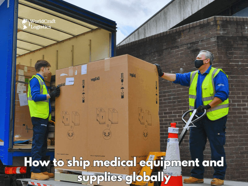 How to ship medical equipment and supplies globally.png How to ship medical equipment and supplies globally: A step-by-step guide