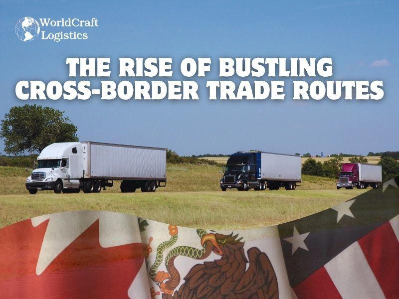 The Rise of Bustling Cross-Border Trade Routes.jpg The Rise of Bustling Cross-Border Trade Routes