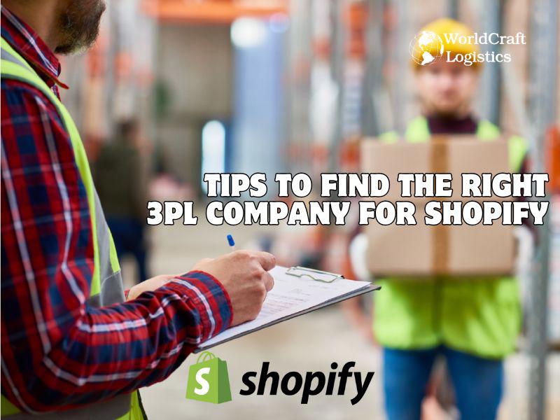 Tips to Find the Right 3PL Company for Shopify.jpg Tips to Find the Right 3PL Company for Shopify