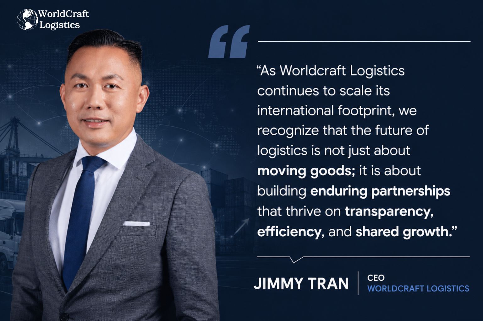 jimmy-tran-worldcraft-logistics-logistics-partnerships-quote.jpg